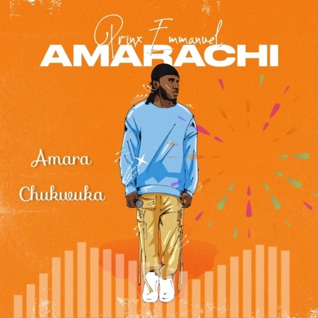 Prinx Emmanuel – Amarachi