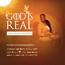 Olaide Owoloye – God Is Real