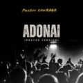 Pastor Courage – Adonai