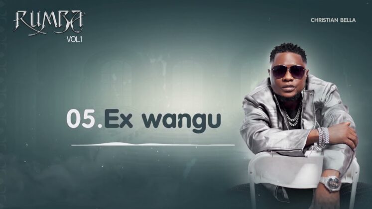 Christian Bella – Ex Wangu